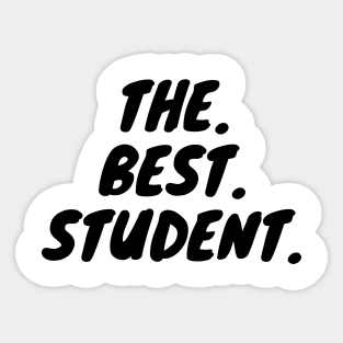 The Best Student Sticker